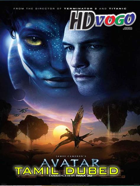in Avatar 2009 Hollywood Tamil Dubbed Full Movie Download. . Avatar 2009 tamil movie download tamilrockers